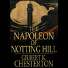 The Napoleon of Notting Hill