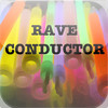 A Rave Conductor