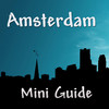 Amsterdam Mini Guide