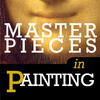 Masterpieces in Painting