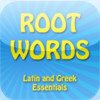 Latin and Greek Root Words