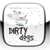 Dirty Dogs