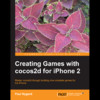 Creating Games with cocos2d - Pack 3