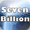 Seven Billion