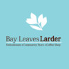 Bay Leaves Larder