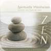 Spirituelle Weisheiten ZEN