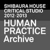 HUMAN PRACTICE Archive 2012-13 English Ver.