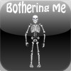 BotheringME