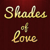 Shades of Love