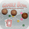 Gamble Bowl