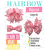 Hair Bow Magazine