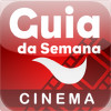 Cinema - Guia da Semana