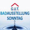 G.U.T. Badausstellung SONNTAG