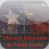 Houston Relocation & Visitor Guide