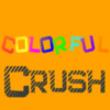 Colorful Crush