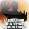 La longue nuit d'un repenti - Yasmina Khadra