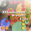 Diamond Fruit Cut