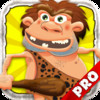 Crazy Caveman Escape PRO - A Fun Kids Game!