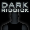 Dark for Riddick