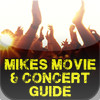 Mike's Movie & Concert Guide