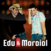 Edu e Maraial