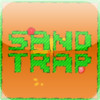 Sand Trap