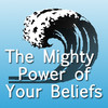 Mighty Power of Your Beliefs for iPad