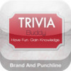 Trivia Buddy - Brand & Punchline