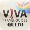 VIVA QuitoTravel Guide