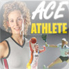 How To Be An ACE ATHLETE