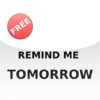 Remind me tomorrow! - Free