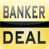 Banker Deal