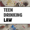 Teen Drinking Law