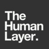 The Human Layer