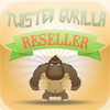 TwistedGorilla Reseller