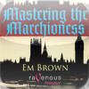 Mastering the Marchioness