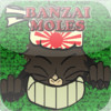 Banzai Moles Premium