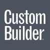 Custom Builder Magazine