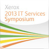 2013 Xerox IT Services Client Symposium