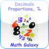 Math Galaxy Decimals, Proportions, %