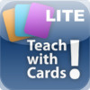 Teach With Cards Lite