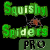 Squishy Spiders Pro