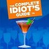 The Complete Idiot's Guide to Bartending