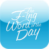 The F-ing Word of the Day