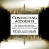 Conflicting Accounts (by Kevin Goldman)