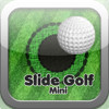 Slide Golf Mini