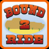 Bound 2 Ride