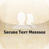 Secure Text Message