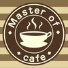 Master Of Cafe