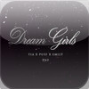 Dream Girls App